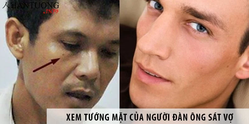 xem-tuong-khuon-mat-cua-nguoi-dan-ong-sat-vo-sat-the Xem tướng khuôn mặt của người đàn ông sát vợ (sát thê)