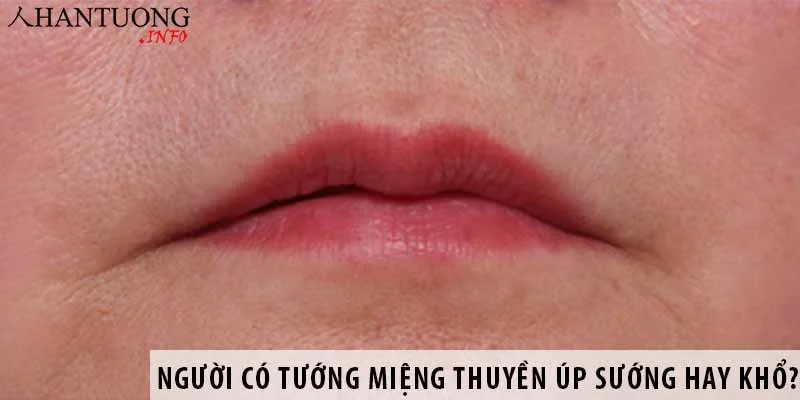 nguoi-co-tuong-mieng-thuyen-up-van-so-suong-hay-kho Người có tướng miệng thuyền úp vận số sướng hay khổ?